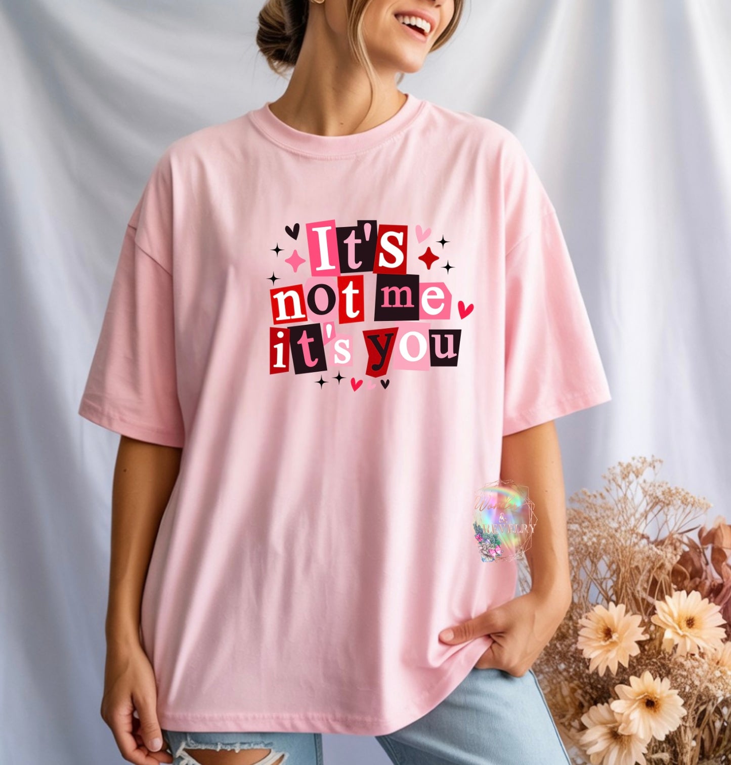 It’s Not Me It’s You Valentine Graphic Tee
