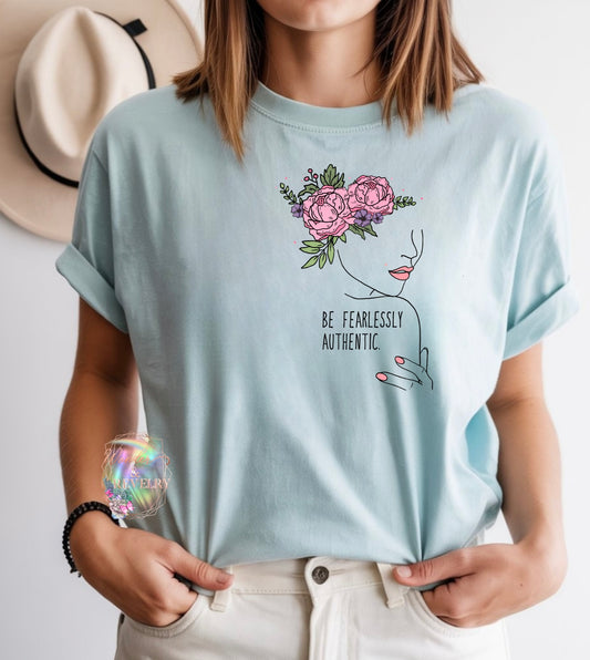 Be Fearlessly Authentic Graphic Tee